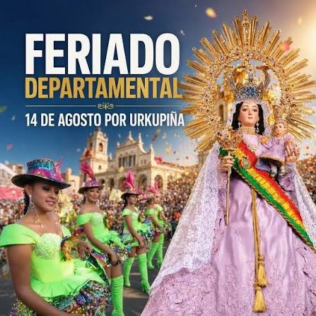 Ministerio de Trabajo confirma feriado departamental en Cochabamba para el 14 de agosto